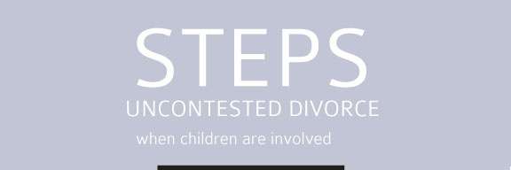 Infographic – Uncontested Divorce (With Children)