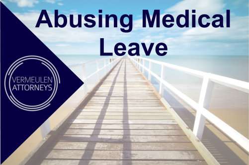 Abusing Medical Leave